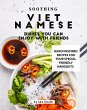 Soothing Vietnamese Dishes You Can... - Bild 1