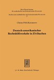 Deutsch-amerikanischer Rechtshilfeverkehr in Zivilsachen (eBook, PDF)