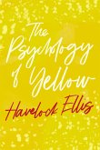 The Psychology of Yellow (eBook, ePUB)
