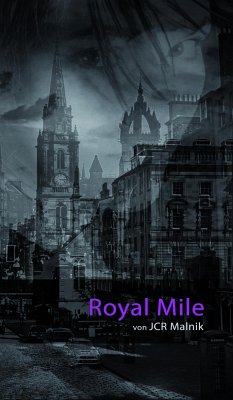 Royal Mile - Mein Schritt aus den Schatten (eBook, ePUB) - Malnik, JCR