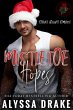 Mistletoe Hopes (Forever Holiday... - Bild 1