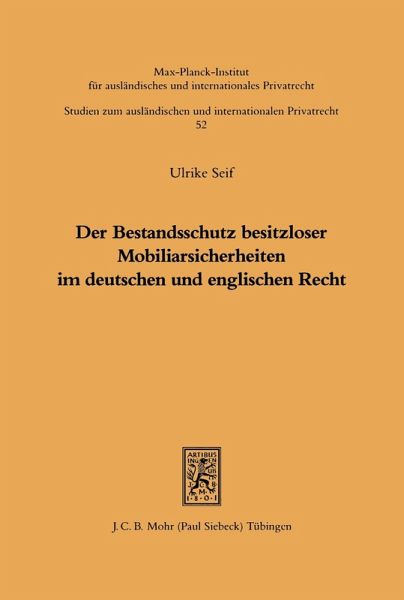 Der Bestandsschutz besitzloser Mobiliarsicherheiten im deutschen und englischen Recht (eBook, PDF)