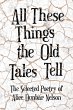 All These Things the Old Tales Tell -... - Bild 1