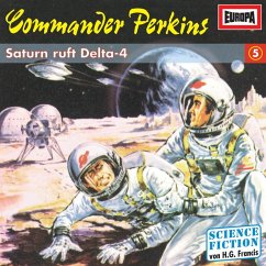 Folge 05: Saturn ruft Delta-4 (MP3-Download) - Francis, H.G.