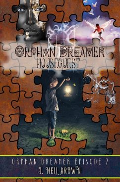 House Guest (Orphan Dreamer Saga, #7) (eBook, ePUB) - Brown, J Nell