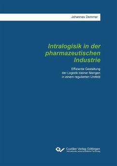 Intralogistik in der pharmazeutischen Industrie (eBook, PDF)