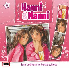 Folge 06: Hanni und Nanni im Geisterschloss (MP3-Download) - Blyton, Enid