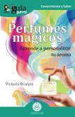 GuíaBurros Perfumes mágicos (eBook, ePUB) GuíaBurros Perfumes mágicos (eBook, ePUB)