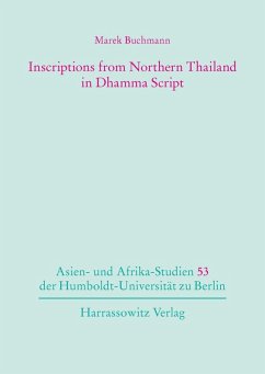 Inscriptions from Northern Thailand in Dhamma Script (eBook, PDF) - Buchmann, Marek