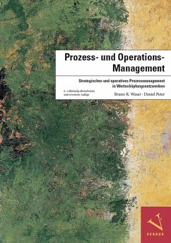 Prozess- und Operations-Management (eBook, PDF) - Waser, Bruno R.; Peter, Daniel