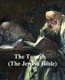 The Tanach, the Jewish Bible in English translation (eBook, ePUB)