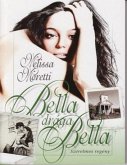 Bella, drága Bella (eBook, ePUB)