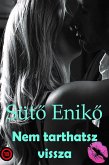Nem tarthatsz vissza (eBook, ePUB) Nem tarthatsz vissza (eBook, ePUB)