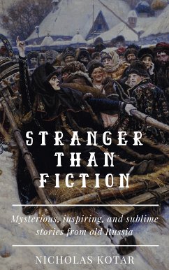 Stranger than Fiction (eBook, ePUB) - Kotar, Nicholas