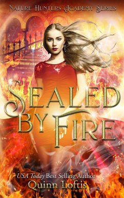 Sealed By Fire (eBook, ePUB) - Loftis, Quinn