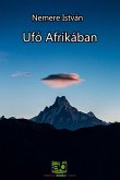 Ufó Afrikában (eBook, ePUB) Ufó Afrikában (eBook, ePUB)