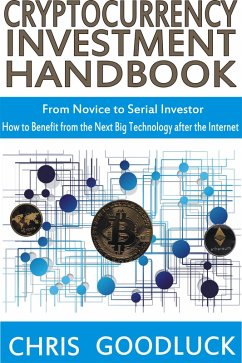 Cryptocurrency Investment Handbook (eBook, ePUB) - Goodluck, Chris