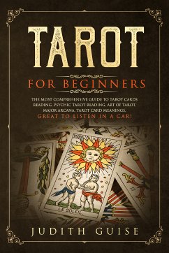 Tarot for Beginners (eBook, ePUB) - Guise, Judith