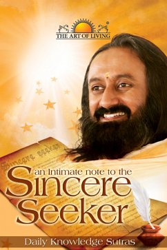 An Intimate Note to the Sincere Seeker (eBook, ePUB) - Ravishankar, Sri Sri