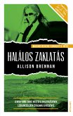 Halálos zaklatás (eBook, ePUB)