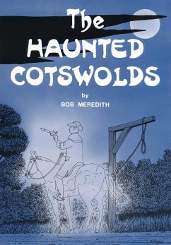 The Haunted Cotswolds (eBook, ePUB) - Reardon, Nicholas; Reardon, Peter