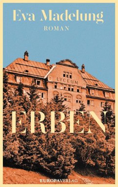 Erben (eBook, ePUB) - Madelung, Eva