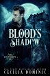 Blood's Shadow (Lycanthropy Files, #3)... - Bild 1