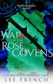 War of the Rose Covens (eBook, ePUB)