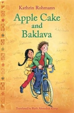 Apple Cake and Baklava (eBook, ePUB) - Rohmann, Kathrin