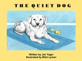 The Quiet Dog (eBook, ePUB)