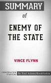 Summary of Enemy of the State by Vince Flynn (eBook, ePUB)