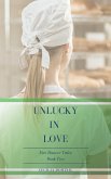 Unlucky in Love (eBook, ePUB)