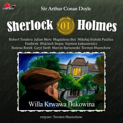 Sherlock Holmes, Odcinek 1: Willa Krwawa Bukowina (MP3-Download) - Doyle, Sir Arthur Conan