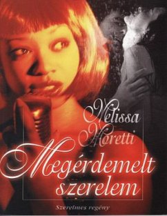 Megérdemelt szerelem (eBook, ePUB) - Moretti, Melissa