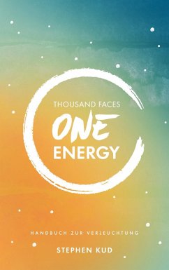 Thousand Faces - One Energy (eBook, ePUB)