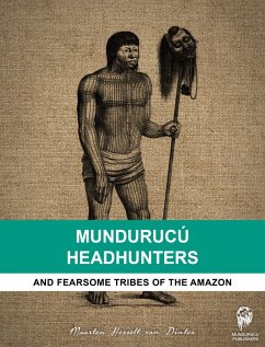 Cover Mundurucú Headhunters (eBook, ePUB)