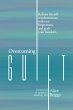 Overcoming Guilt (eBook, ePUB) - Bild 1
