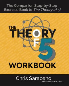 The Theory of 5 Workbook (eBook, ePUB) - Saraceno, Chris; Davis, David Falkirk