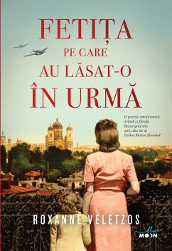 Fetita Pe Care Au Lasat-O In Urma (eBook, ePUB) - Veletzos, Roxanne