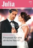 Prinzessin für eine sinnliche Nacht? (eBook, ePUB)