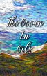 The Ocean In Oils (eBook, ePUB) - Bild 1