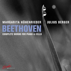 Beethoven-Complete Works For Piano And Cello - Hohenrieder,Margarita; Berger,Julius
