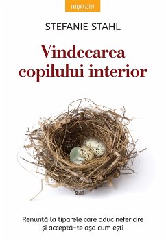 Vindecarea Copilului Interior (eBook, ePUB) - Stahl, Stefanie