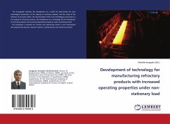 Development of technology for manufacturing refractory products with increased operating properties under non-stationary load