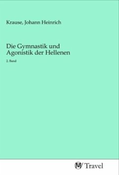 Cover Die Gymnastik und Agonistik der Hellenen