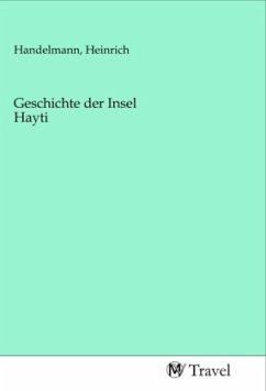 Geschichte der Insel Hayti