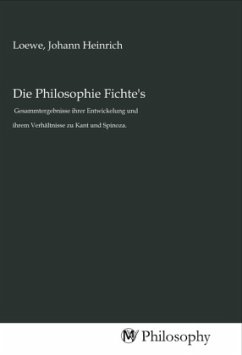 Die Philosophie Fichte's