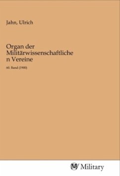 Organ der Militärwissenschaftlichen Vereine