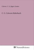 C. G. Calwers Käferbuch