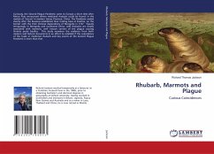 Rhubarb, Marmots and Plague